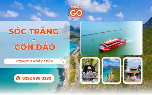 Combo Sóc Trăng Côn Đảo 2 ngày 1 đêm - Tàu Phú Quốc Express