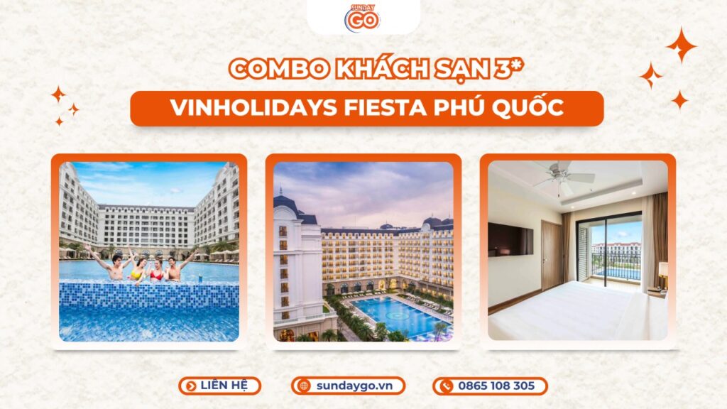 Combo Vinholidays Fiesta Phú Quốc 3 sao