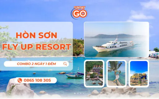 Combo Hòn Sơn 2 ngày 1 đêm _Fly Up Resort