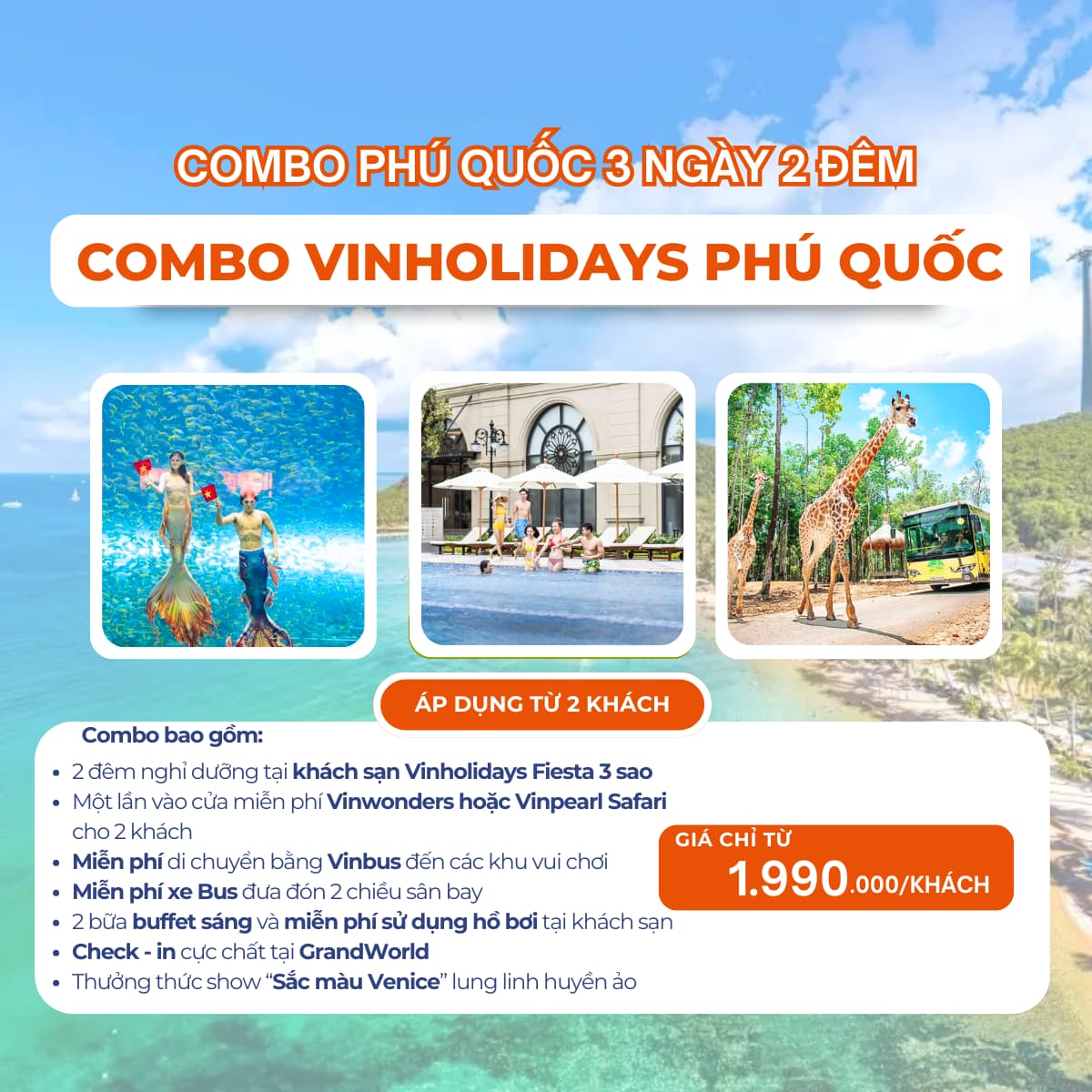 Combo Vinholidays Fiesta Phú Quốc - VinWonders 3 ngày 2 đêm