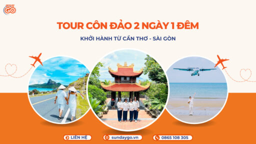 Tour Côn Đảo 2 ngày 1 đêm - Khởi hành từ Sài Gòn, Cần Thơ