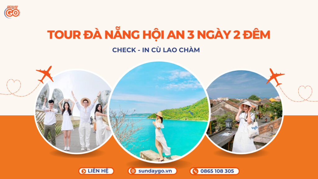 Tour Đà Nẵng Hội An 3 ngày 2 đêm - Cù Lao Chàm
