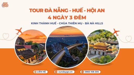 Tour Đà Nẵng Huế Hội An 4 ngày 3 đêm