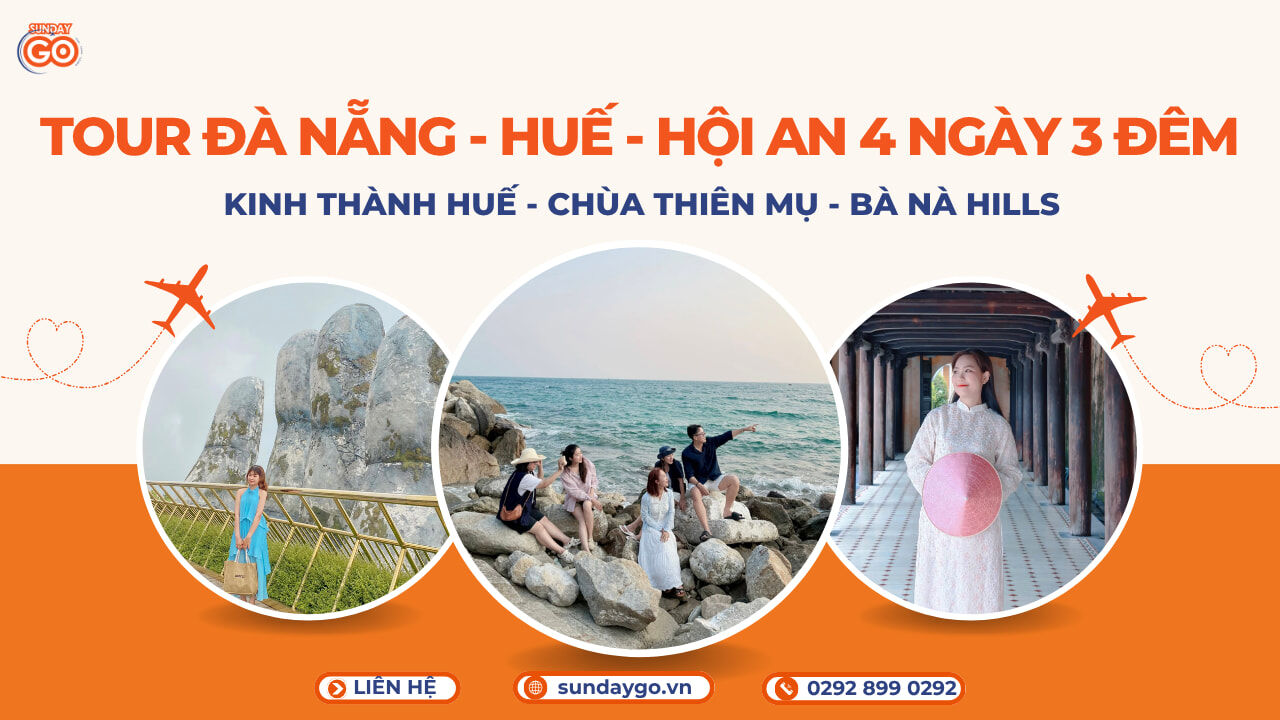 Tour Đà Nẵng Huế Hội An 4 ngày 3 đêm
