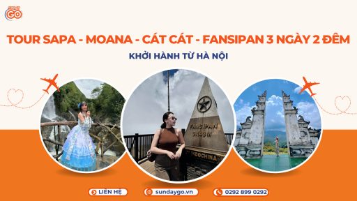 Tour Hà Nội Moana Cát Cát Fansipan 3 ngày 2 đêm