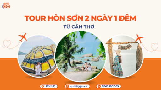 Tour Hòn Sơn 2 ngày 1 đêm từ Cần Thơ