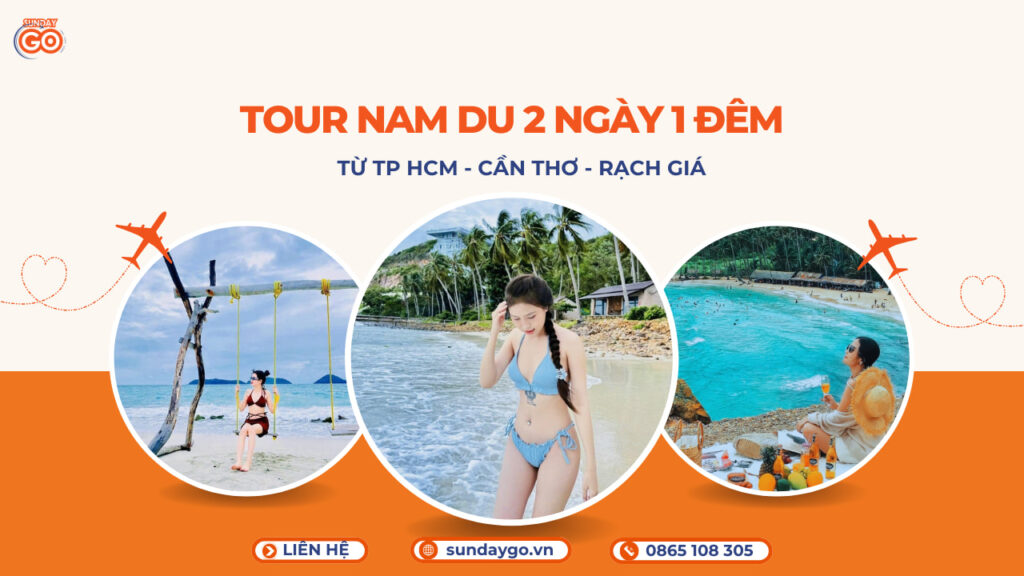 Tour Nam Du 2 ngày 1 đêm