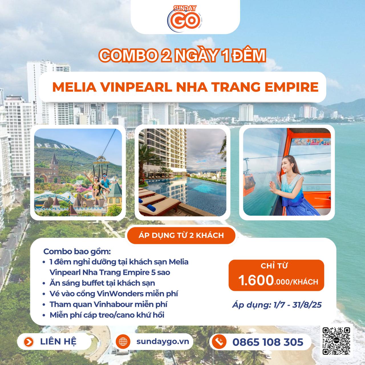 Combo Melia Vinpearl Nha Trang Empire 2 ngày 1 đêm (Giai đoạn 1/7-31/8)