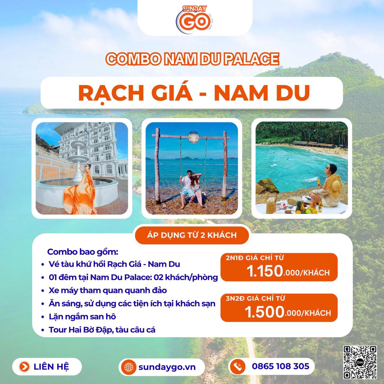 Combo Nam Du 2 ngày 1 đêm từ Rạch Giá | Nam Du Palace 14 Combo Rạch Giá - Nam Du 2 ngày 1 đêm | 3 ngày 2 đêm | Khách sạn Nam Du Palace