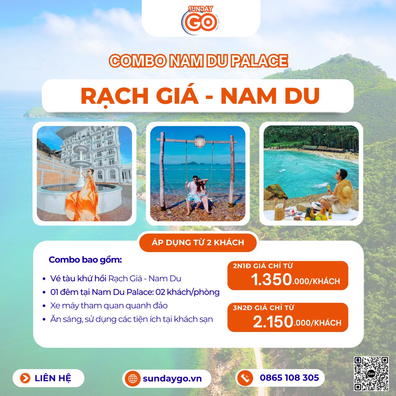 Combo Nam Du 2 ngày 1 đêm từ Rạch Giá | Nam Du Palace 14 Combo Rạch Giá - Nam Du 2 ngày 1 đêm | 3 ngày 2 đêm | Khách sạn Nam Du Palace