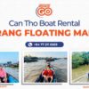 Boat rental in Can Tho | Boat to Cai Rang floating market