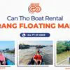 Boat rental in Can Tho | Boat to Cai Rang floating market