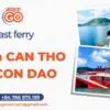 Fast ferry from Can Tho to Con Dao – Phu Quoc Express | Superdong