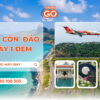 Combo Côn Đảo 2 ngày 1 đêm bằng máy bay