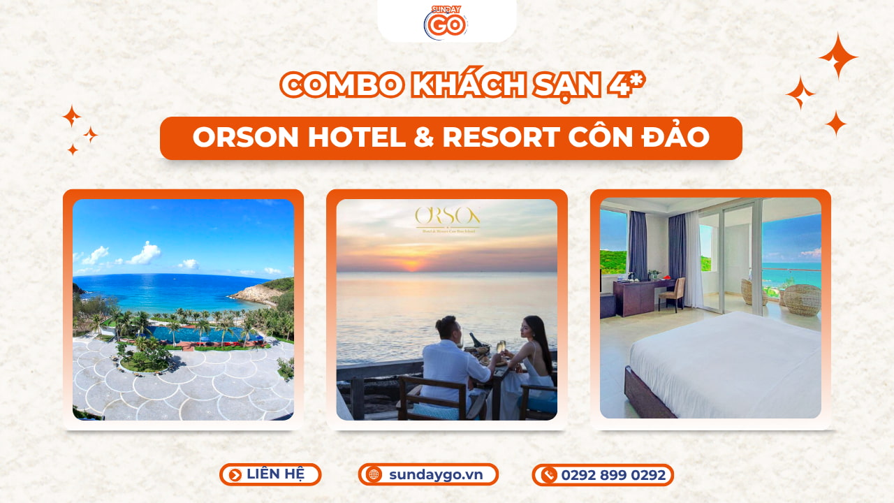 Combo Côn Đảo 4 sao | Orson Hotel & Resort Con Dao 1 Combo Côn Đảo 4 sao - Orson Hotel & Resort Côn Đảo