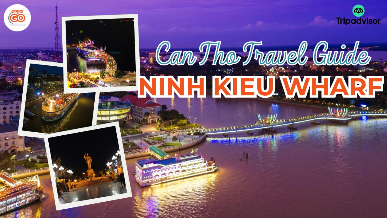 Ninh Kieu Wharf Can Tho | Top must-visit destination 1 ninh kieu wharf can tho