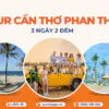 Tour Cần Thơ Phan Thiết 3 ngày 2 đêm