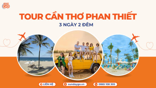 Tour Cần Thơ Phan Thiết 3 ngày 2 đêm