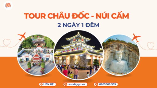 Tour Châu Đốc Núi Sam 2 ngày 1 đêm