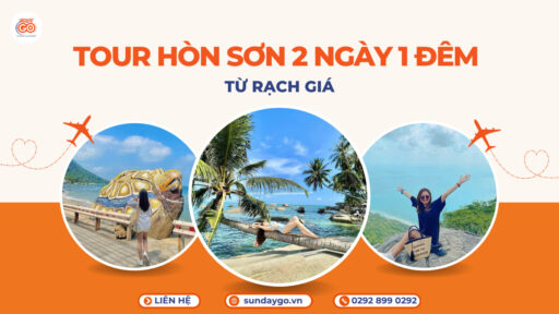Tour Hòn Sơn 2 ngày 1 đêm từ Rạch Giá