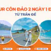 Tour Côn Đảo 2 ngày 1 đêm từ Trần Đề
