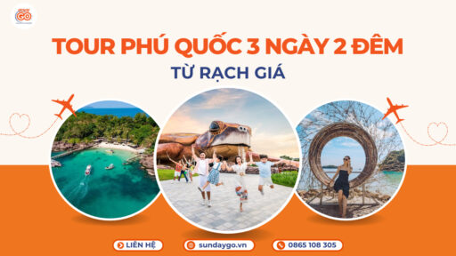 Tour Phú Quốc 3 ngày 2 đêm từ Rạch Giá