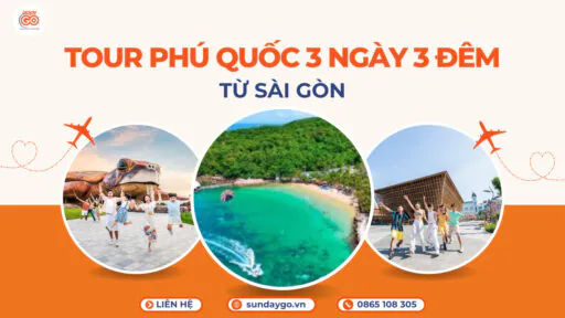 Tour Phú Quốc 3 ngày 3 đêm từ Sài Gòn