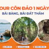 Tour Côn Đảo 1 ngày - Bãi Bàng, Đất Thắm
