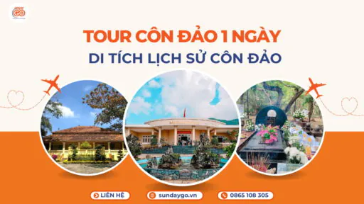 Tour Côn Đảo 1 ngày - Di tích lịch sử Côn Đảo