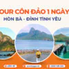 Tour Côn Đảo 1 ngày - Hòn Bà - Đỉnh Tình Yêu