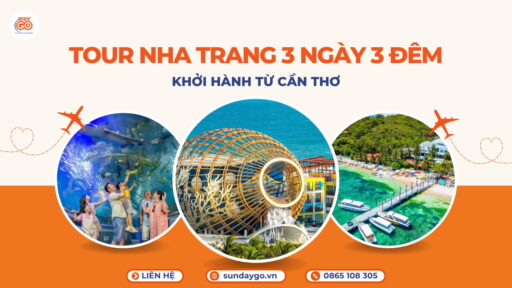 Tour Nha Trang 3 ngày 3 đêm từ Cần Thơ