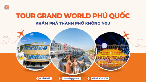 Tour Grand World Phú Quốc