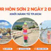 Tour Hòn Sơn 2 ngày 2 đêm từ TPHCM