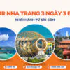 Tour Nha Trang 3 ngày 3 đêm từ Sài Gòn