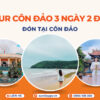 Tour Côn Đảo 3 ngày 2 đêm - Đón tại Côn Đảo