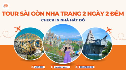 Tour Sài Gòn Nha Trang 2N2Đ