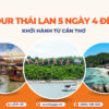 Tour Thái Lan 5 ngày 4 đêm