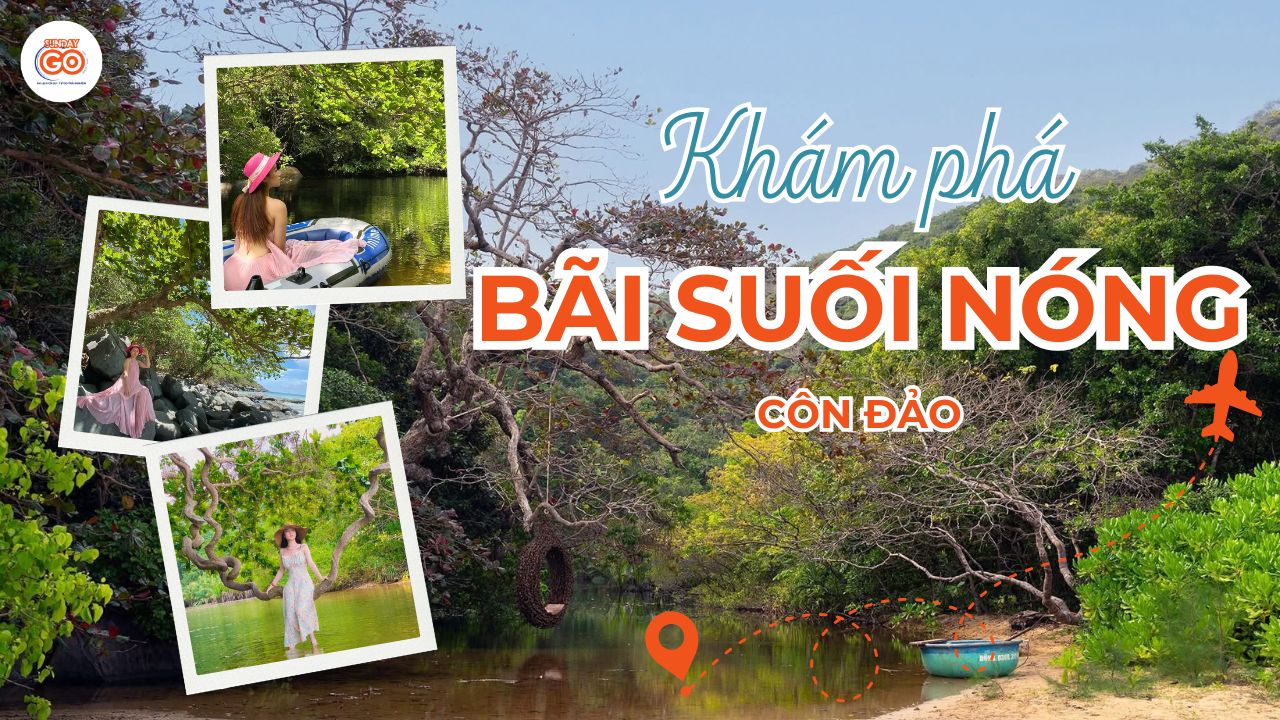 Bãi Suối Nóng - Địa điểm nghỉ dưỡng bí ẩn tại Côn Đảo (2026) 1 Bãi Suối Nóng