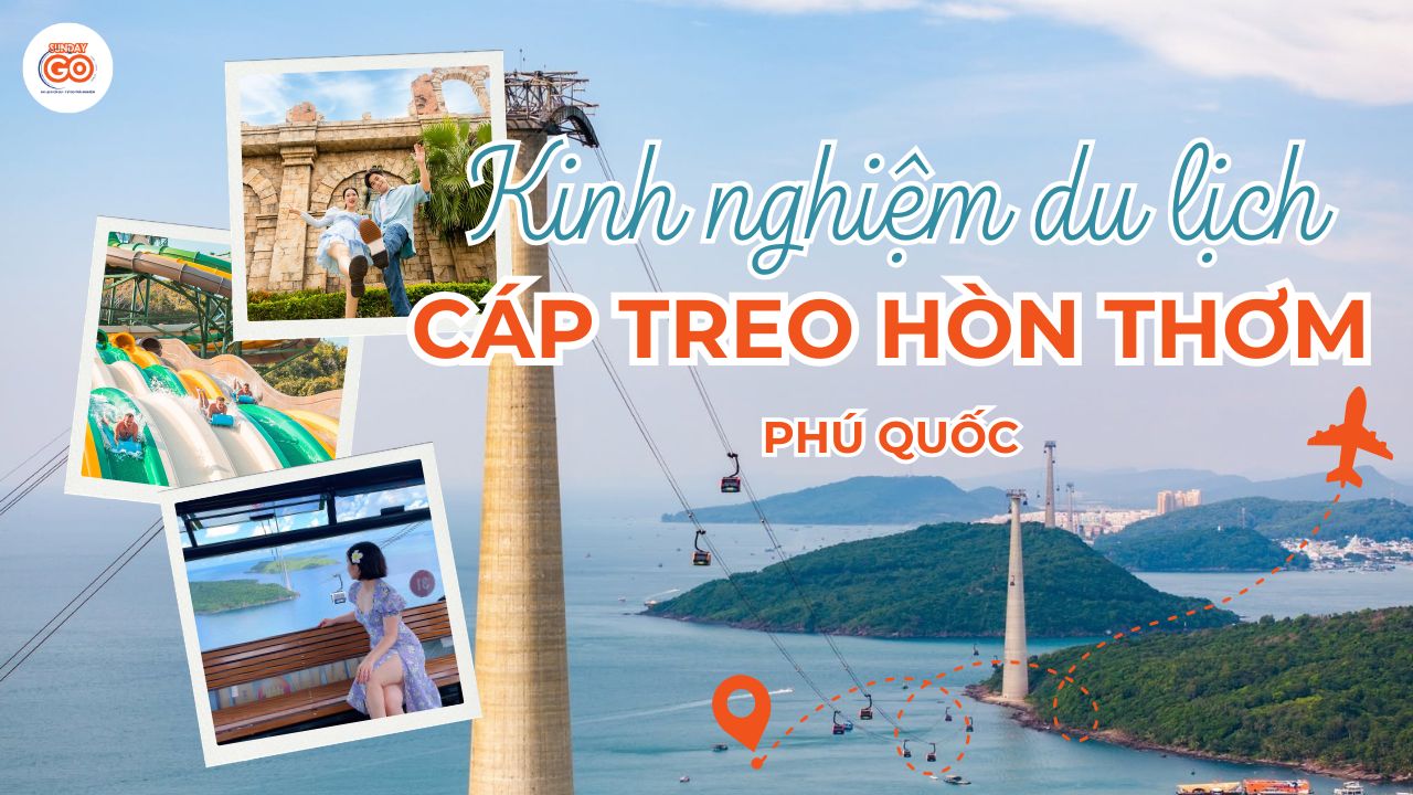 Cáp treo Hòn Thơm Phú Quốc