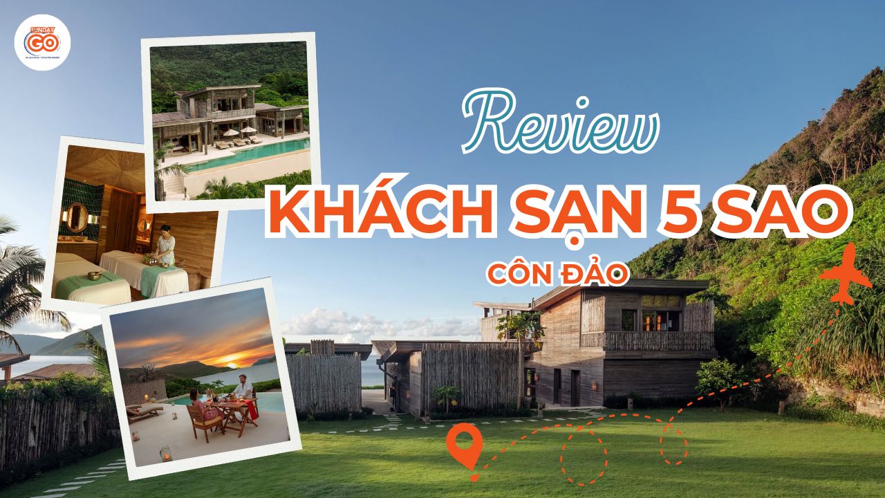 Khách sạn 5 sao Côn Đảo - Top 10 khách sạn đẳng cấp nhất 2026 1 Khách sạn 5 sao Côn Đảo