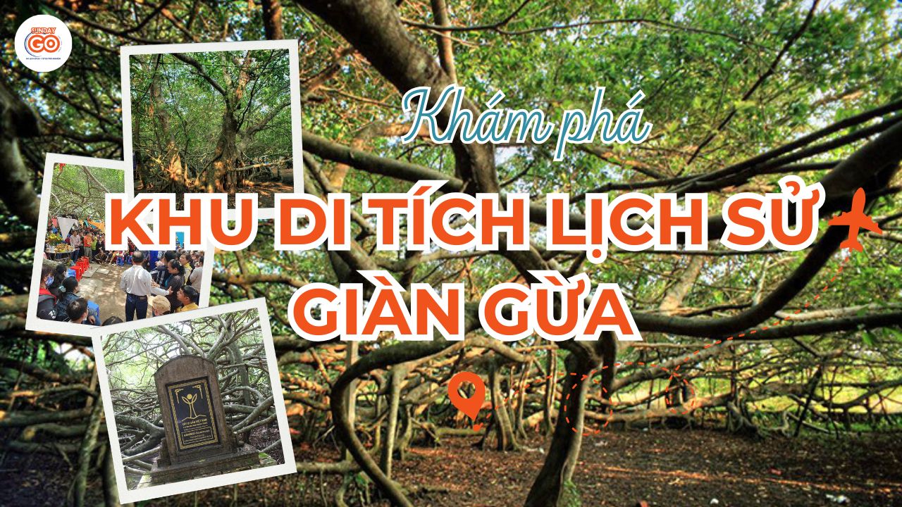 Khu di tích lịch sử Giàn Gừa
