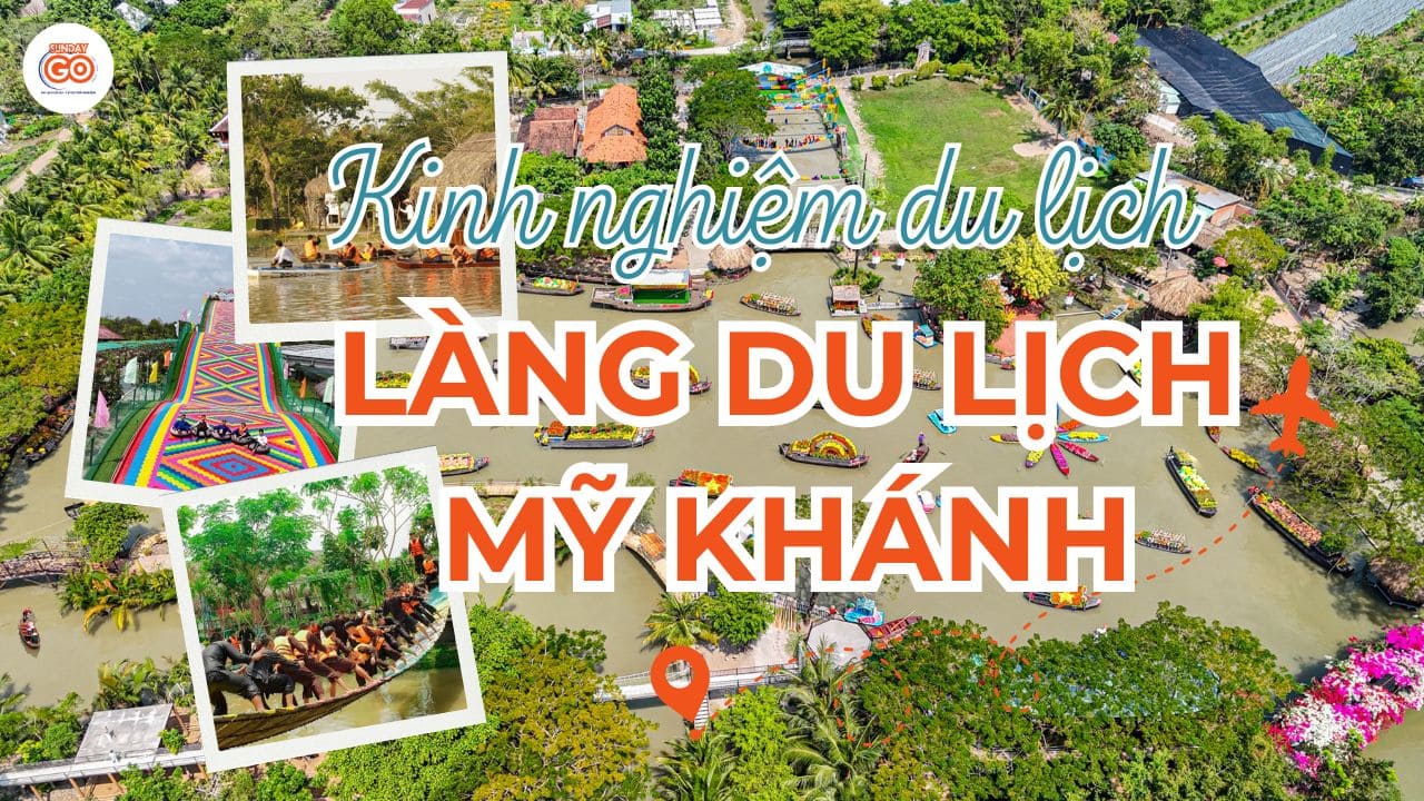 Làng du lịch Mỹ Khánh: Giá vé & Kinh nghiệm vui chơi (2026) 1 Làng du lịch Mỹ Khánh