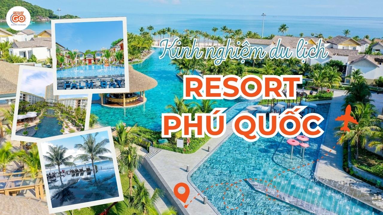Resort Phú Quốc - Cẩm nang chọn phòng đẹp, giá 2026 1 Resort Phú Quốc