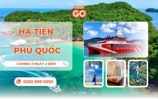 Combo Hà Tiên Phú Quốc 3 ngày 2 đêm