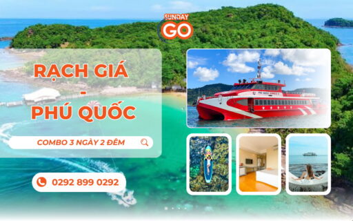 Combo Rạch Giá Phú Quốc 3 ngày 2 đêm