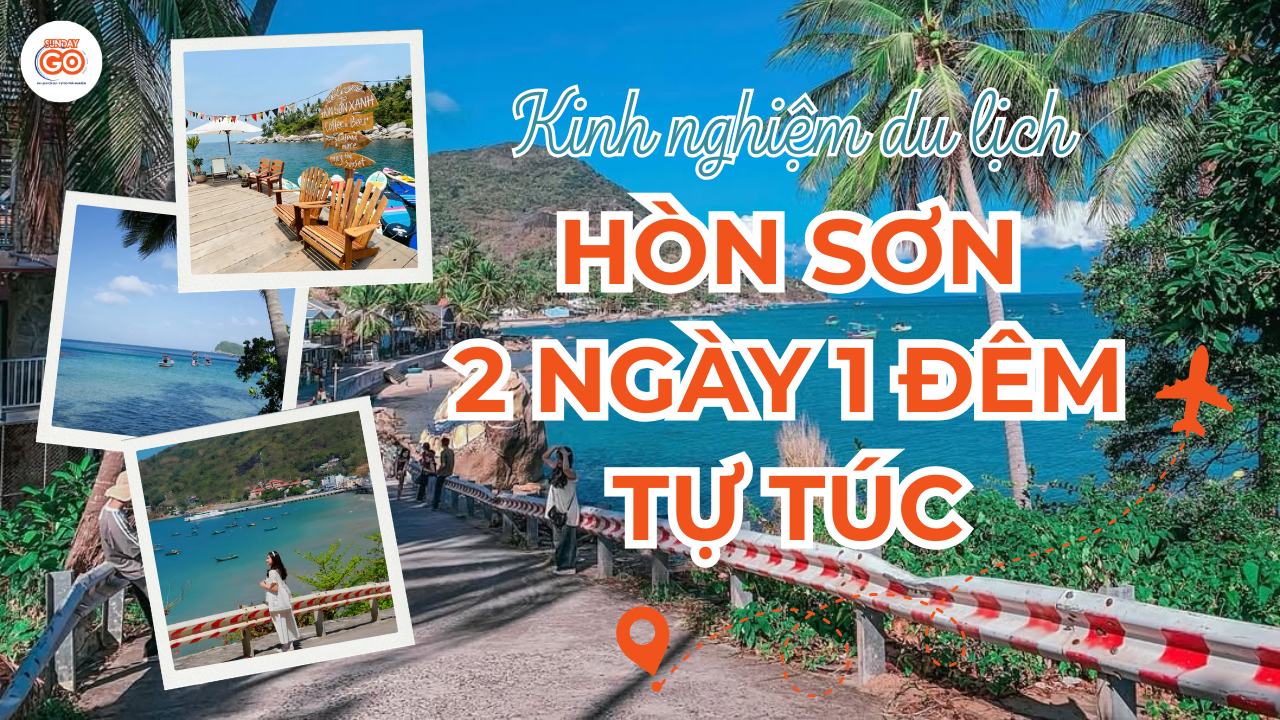 Du lịch Hòn Sơn 2 ngày 1 đêm tự túc - Review từ A-Z 2026 1 Du lịch Hòn Sơn 2 ngày 1 đêm tự túc