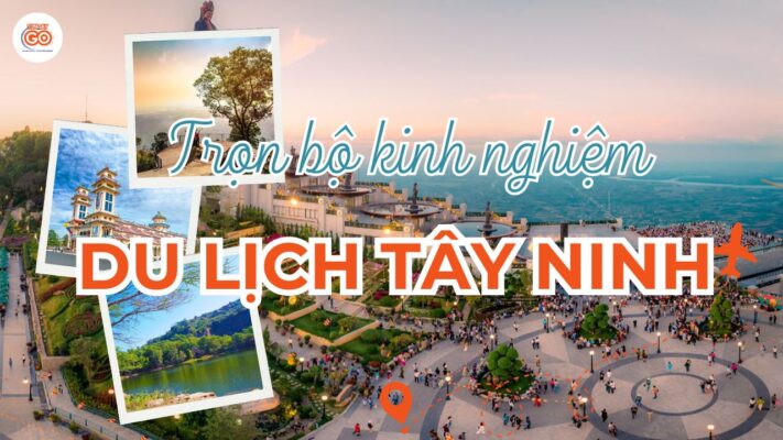 du lịch tây ninh