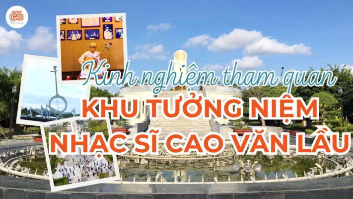 Khu tưởng niệm nhạc sĩ Cao Văn Lầu