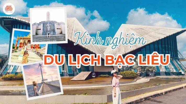 Kinh nghiệm du lịch Bạc Liêu