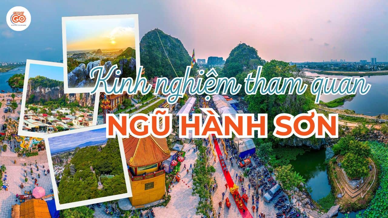 Ngũ Hành Sơn - Thắng cảnh nổi tiếng tại Đà Nẵng 2026 1 Ngũ hành sơn